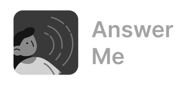 Answer Me